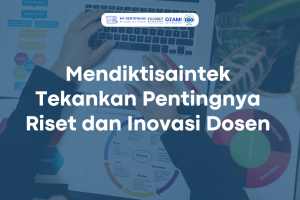 Mendiktisaintek Tekankan Pentingnya Riset dan Inovasi Dosen