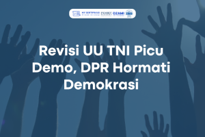 Revisi UU TNI Picu Demo, DPR Hormati Demokrasi