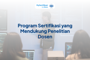 Program Sertifikasi yang Mendukung Penelitian Dosen
