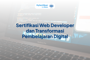 Sertifikasi Web Developer dan Transformasi Pembelajaran Digital